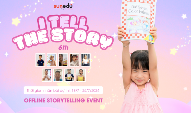 CHÍNH THỨC KHỞI ĐỘNG CUỘC THI “I TELL THE STORY” LẦN THỨ 6