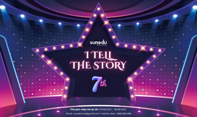 CUỘC THI KỂ CHUYỆN “I TELL THE STORY” LẦN THỨ 7 CHÍNH THỨC KHỞI ĐỘNG